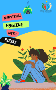 menstrual hygiene with Riziki
